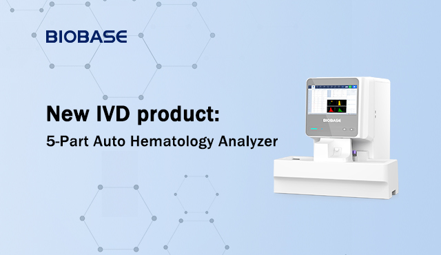 BIOBASE lança novo produto IVD: Analisador Automático de Hematologia de 5 Partes