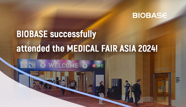 A BIOBASE participou com sucesso na MEDICAL FAIR ASIA 2024!